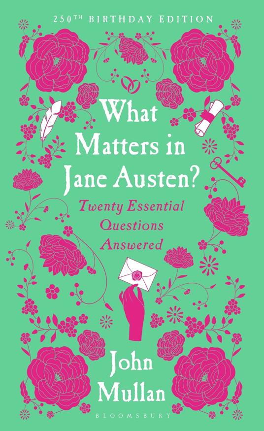 What Matters in Jane Austen?
