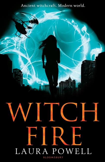 Witch Fire - Laura Powell - ebook