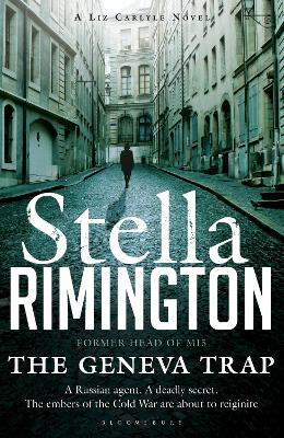 The Geneva Trap: A Liz Carlyle novel - Stella Rimington - cover