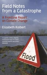 Field Notes from a Catastrophe
