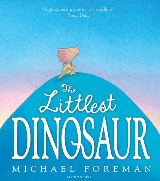 The Littlest Dinosaur - Michael Foreman - ebook