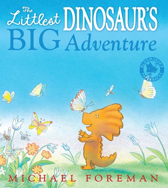The Littlest Dinosaur's Big Adventure - Michael Foreman - ebook