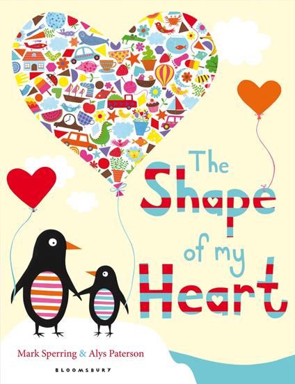 The Shape of My Heart - Mr Mark Sperring,Alys Paterson - ebook