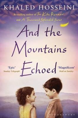 And the Mountains Echoed - Khaled Hosseini - cover