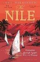 The Nile: Downriver Through Egypt’s Past and Present - Toby Wilkinson - cover