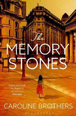 The Memory Stones - Caroline Brothers - cover