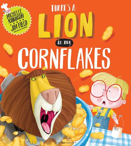 There's a Lion in My Cornflakes - Michelle Robinson,Jim Field - ebook
