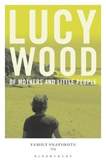 Of Mothers and Little People