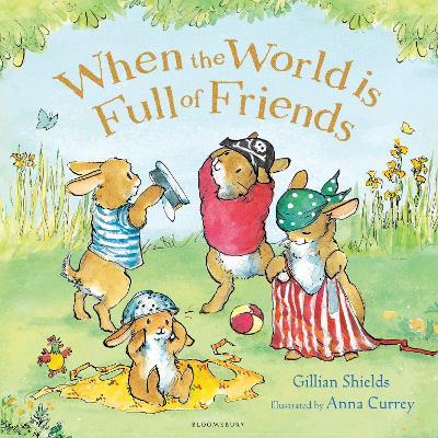 When the World is Full of Friends - Gillian Shields - cover