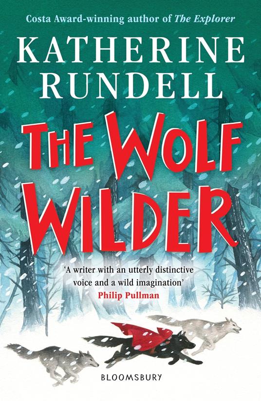 The Wolf Wilder - Katherine Rundell,Gelrev Ongbico - ebook