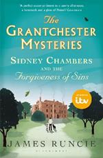 Sidney Chambers and The Forgiveness of Sins: Grantchester Mysteries 4