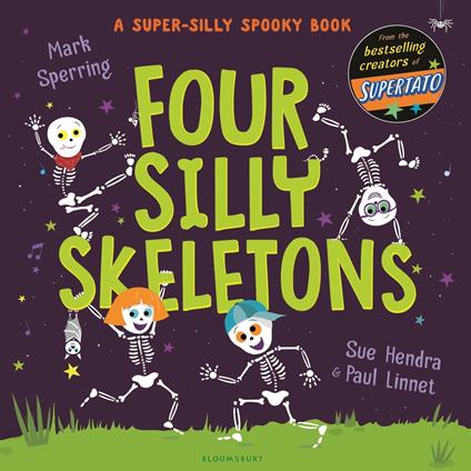 Four Silly Skeletons - Mr Mark Sperring,Sue Hendra,Mr Paul Linnet - ebook