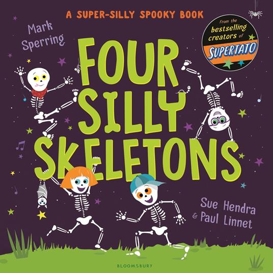 Four Silly Skeletons - Mr Mark Sperring,Sue Hendra,Mr Paul Linnet - ebook