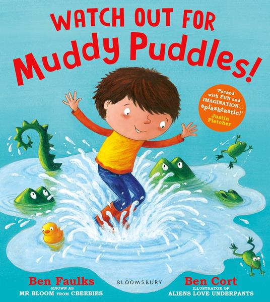 Watch Out for Muddy Puddles! - Ben Faulks,Ben Cort - ebook