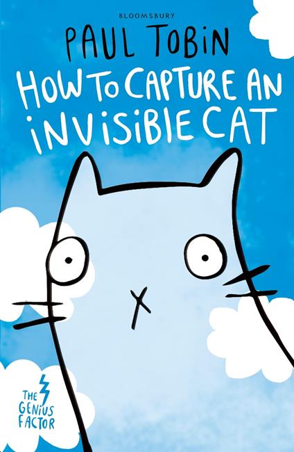 The Genius Factor: How to Capture an Invisible Cat - Paul Tobin,Thierry Lafontaine - ebook