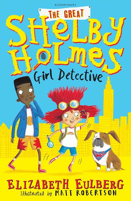 The Great Shelby Holmes - Elizabeth Eulberg,Matt Robertson - ebook