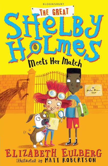 The Great Shelby Holmes Meets Her Match - Elizabeth Eulberg,Matt Robertson - ebook