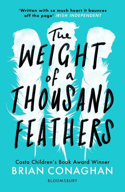 The Weight of a Thousand Feathers - Brian Conaghan - ebook