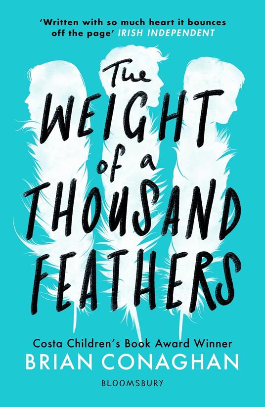 The Weight of a Thousand Feathers - Brian Conaghan - ebook