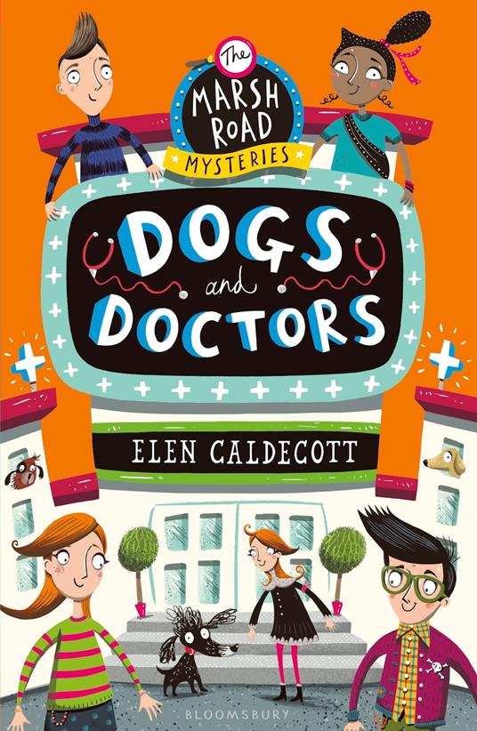 Dogs and Doctors - Elen Caldecott - ebook