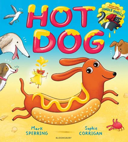 Hot Dog - Mr Mark Sperring,Sophie Corrigan - ebook