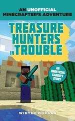 Minecrafters: Treasure Hunters in Trouble