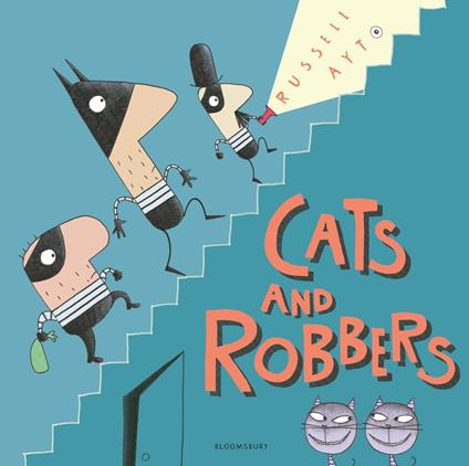 Cats and Robbers - Ayto Russell - ebook