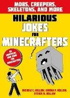 Hilarious Jokes for Minecrafters: Mobs, creepers, skeletons, and more - cover