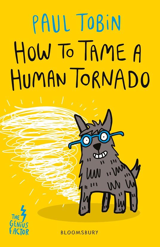 How to Tame a Human Tornado - Paul Tobin - ebook