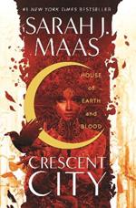 House of Earth and Blood: Enter the SENSATIONAL Crescent City series with this PAGE-TURNING bestseller