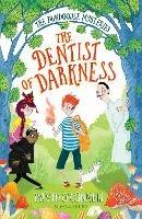 The Dentist of Darkness - David O'Connell - cover