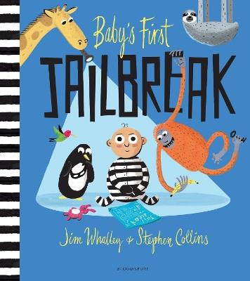Baby's First Jailbreak - Jim Whalley - cover