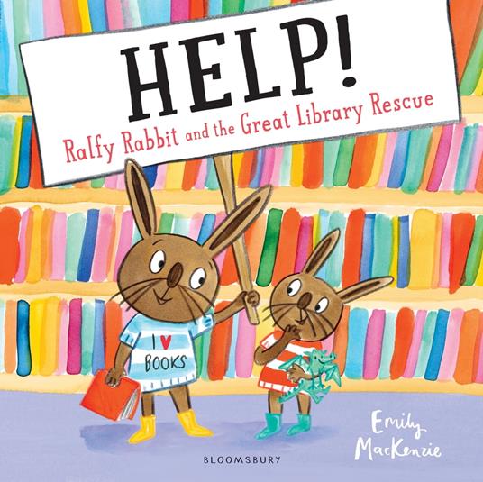 HELP! Ralfy Rabbit and the Great Library Rescue - Emily MacKenzie - ebook