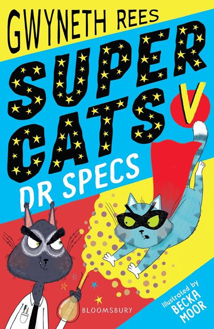 Super Cats v Dr Specs - Gwyneth Rees,Becka Moor - ebook