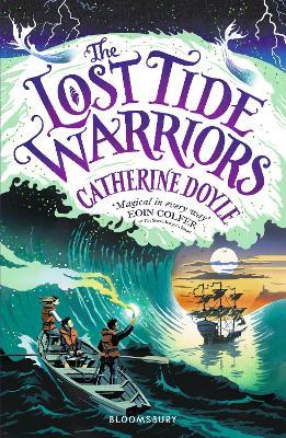 The Lost Tide Warriors: Storm Keeper Trilogy 2 - Catherine Doyle - cover