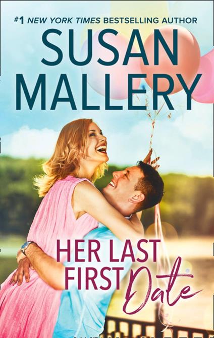 Her Last First Date (Positively Pregnant, Book 3) (Mills & Boon Cherish)