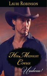 Her Midnight Cowboy (Mills & Boon Historical Undone)