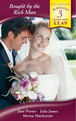 Bought by the Rich Man: Taken by the Highest Bidder / Bought by Her Latin Lover / Bought by the Billionaire (Mills & Boon By Request)