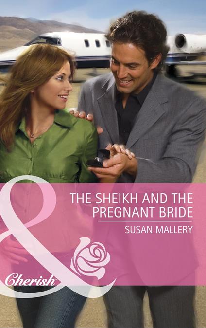 The Sheikh and the Pregnant Bride (Mills & Boon Cherish) (Desert Rogues, Book 12)