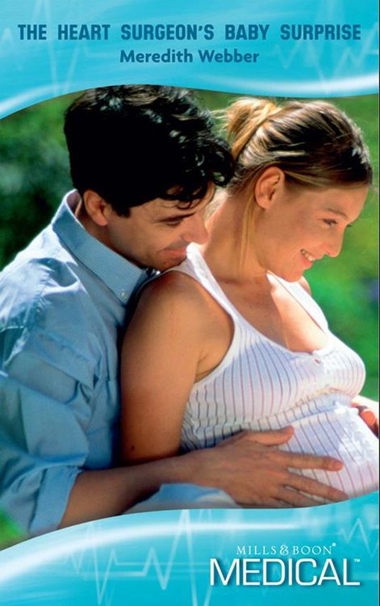 The Heart Surgeon's Baby Surprise (Mills & Boon Medical) (Jimmie's Children's Unit, Book 5)