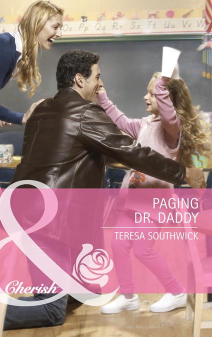 Paging Dr. Daddy (The Wilder Family, Book 3) (Mills & Boon Cherish)