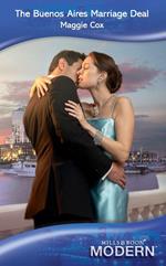The Buenos Aires Marriage Deal (Mills & Boon Modern)