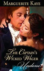 The Captain's Wicked Wager (Mills & Boon Modern)