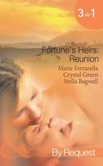 Fortune's Heirs: Reunion: Her Good Fortune / A Tycoon in Texas / In a Texas Minute (Mills & Boon Spotlight)