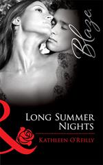 Long Summer Nights (Where You Least Expect It, Book 3) (Mills & Boon Blaze)
