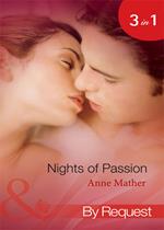 Nights Of Passion: Mendez's Mistress / Bedded for the Italian's Pleasure / The Pregnancy Affair (Mills & Boon By Request)