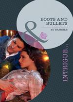 Boots And Bullets (Whitehorse, Montana: Winchester Ranch Reloade, Book 1) (Mills & Boon Intrigue)