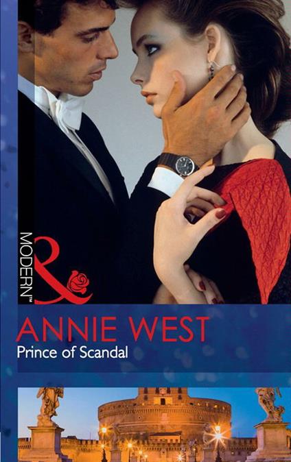 Prince Of Scandal (Mills & Boon Modern)
