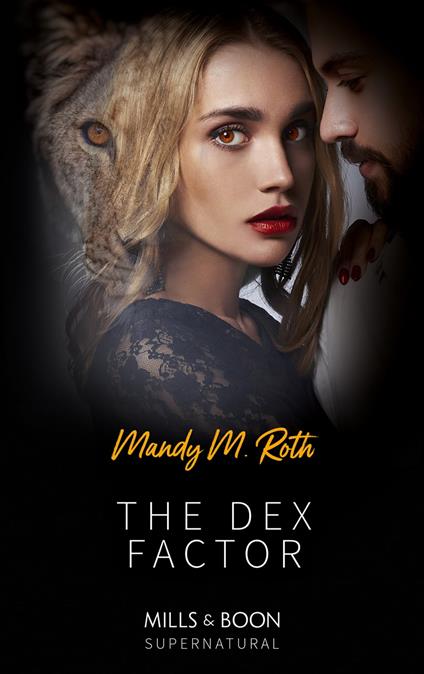 The Dex Factor (Mills & Boon)
