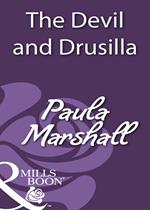 The Devil And Drusilla (Mills & Boon Historical)